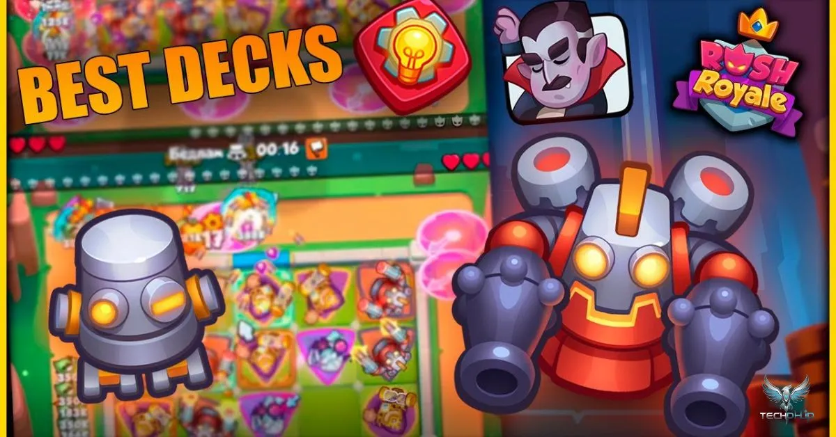 Rush Royale Best Robot Decks