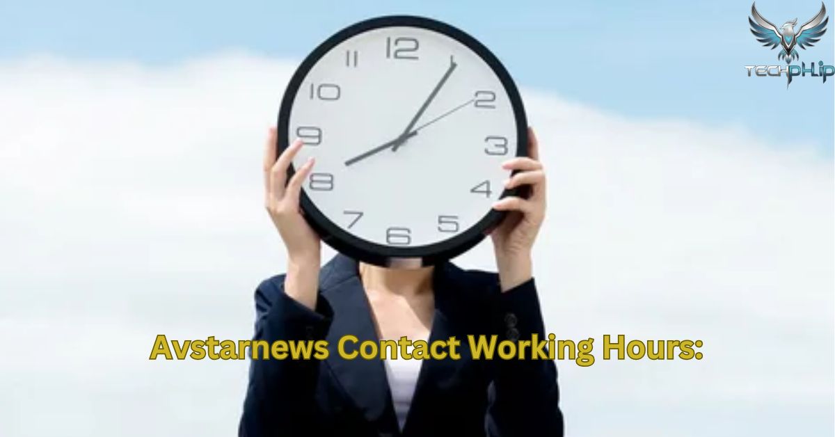 Avstarnews Contact Working Hours